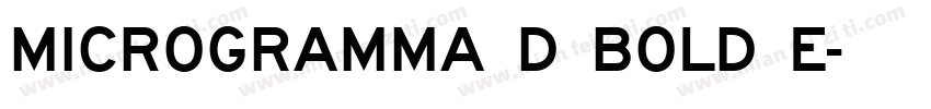 microgramma D bold E字体转换